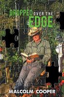 Book Cover for Dropped over the Edge by Malcolm Cooper