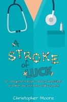 Book Cover for A Stroke of Luck by Christopher Moore