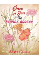 Book Cover for Once a Year the Fairies Appear by Jennifer Vaghela