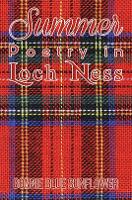 Book Cover for Summer Poetry in Loch Ness by Bonnie Blue Sunflower