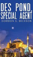 Book Cover for Des Pond, Special Agent by Gordon S Dickson