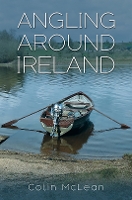 Book Cover for Angling Around Ireland by Colin McLean