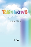 Book Cover for Rainbows by J Orr