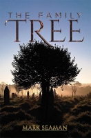 Book Cover for The Family Tree by Mark Seaman