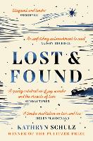 Book Cover for Lost & Found by Kathryn Schulz