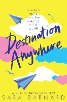 Book Cover for Destination Anywhere by Sara Barnard