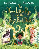 Book Cover for The Three Little Pigs and the Big Bad Book by Lucy Rowland