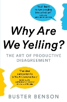 Book Cover for Why Are We Yelling? by Buster Benson