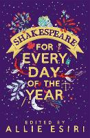 Book Cover for Shakespeare for Every Day of the Year by Allie Esiri