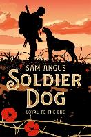 Book Cover for Soldier Dog by Sam Angus