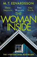Book Cover for The Woman Inside by M. T. Edvardsson