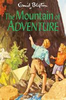 Book Cover for The Mountain of Adventure by Enid Blyton, Stuart Tresilian