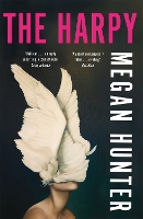 Book Cover for The Harpy by Megan Hunter