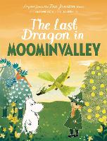 Book Cover for The Last Dragon in Moominvalley by Tove Jansson