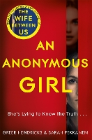 Book Cover for An Anonymous Girl by Greer Hendricks, Sarah Pekkanen