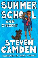 Book Cover for Summer School and Cyborgs by Steven Camden