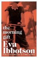 Book Cover for The Morning Gift by Eva Ibbotson