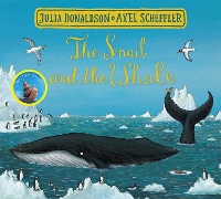 Book Cover for The Snail and the Whale Festive Edition by Julia Donaldson
