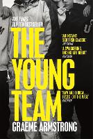 Book Cover for The Young Team by Graeme Armstrong