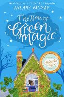 Book Cover for The Time of Green Magic  by Hilary McKay