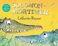 Book Cover for Solomon and Mortimer by Catherine Rayner