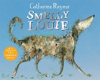 Book Cover for Smelly Louie by Catherine Rayner