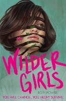 Book Cover for Wilder Girls by Rory Power