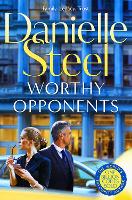 Book Cover for Worthy Opponents by Danielle Steel