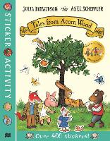 Book Cover for Tales from Acorn Wood Sticker Book by Julia Donaldson