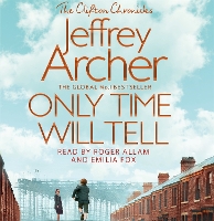 Book Cover for Only Time Will Tell by Jeffrey Archer