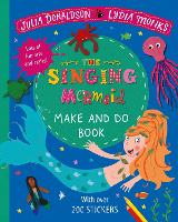 Book Cover for The Singing Mermaid Make and Do by Julia Donaldson