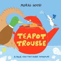 Book Cover for Teapot Trouble by Morag Hood