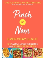 Book Cover for Pinch of Nom Everyday Light  by Kay Allinson, Kate Allinson