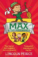 Book Cover for Max and the MidKnights by Lincoln Peirce