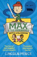 Book Cover for Max and the Midknights: Battle of the Bodkins by Lincoln Peirce