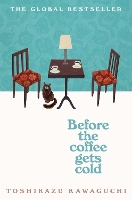 Book Cover for Before the Coffee Gets Cold by Toshikazu Kawaguchi