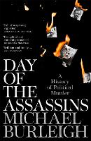 Book Cover for Day of the Assassins by Michael Burleigh