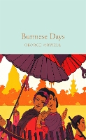 Book Cover for Burmese Days by George Orwell, David Eimer