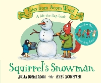 Book Cover for Squirrel's Snowman A Tales from Acorn Wood story by Julia Donaldson