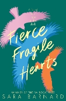 Book Cover for Fierce Fragile Hearts by Sara Barnard