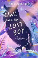 Book Cover for Owl and the Lost Boy by Amy Wilson