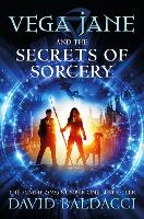 Book Cover for Vega Jane and the Secrets of Sorcery by David Baldacci