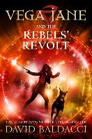 Book Cover for Vega Jane and the Rebels' Revolt by David Baldacci