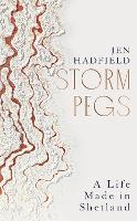 Book Cover for Storm Pegs by Jen Hadfield
