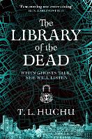 Book Cover for The Library of the Dead by T. L. Huchu