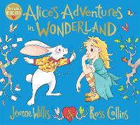 Book Cover for Alice's Adventures in Wonderland by Jeanne Willis