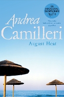 Book Cover for August Heat by Andrea Camilleri