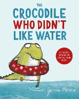 Book Cover for The Crocodile Who Didn't Like Water by Gemma Merino