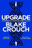 Book Cover for Upgrade by Blake Crouch