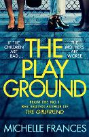 Book Cover for The Playground by Michelle Frances